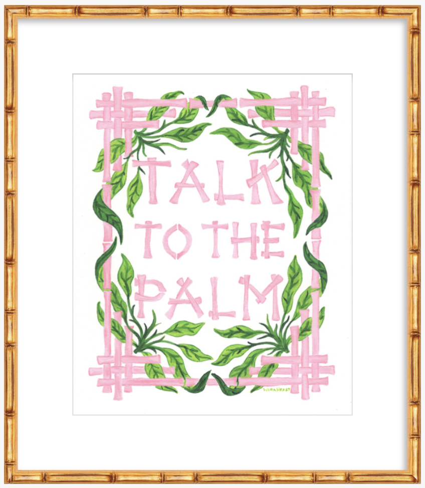 Talk to the Palm Art Print