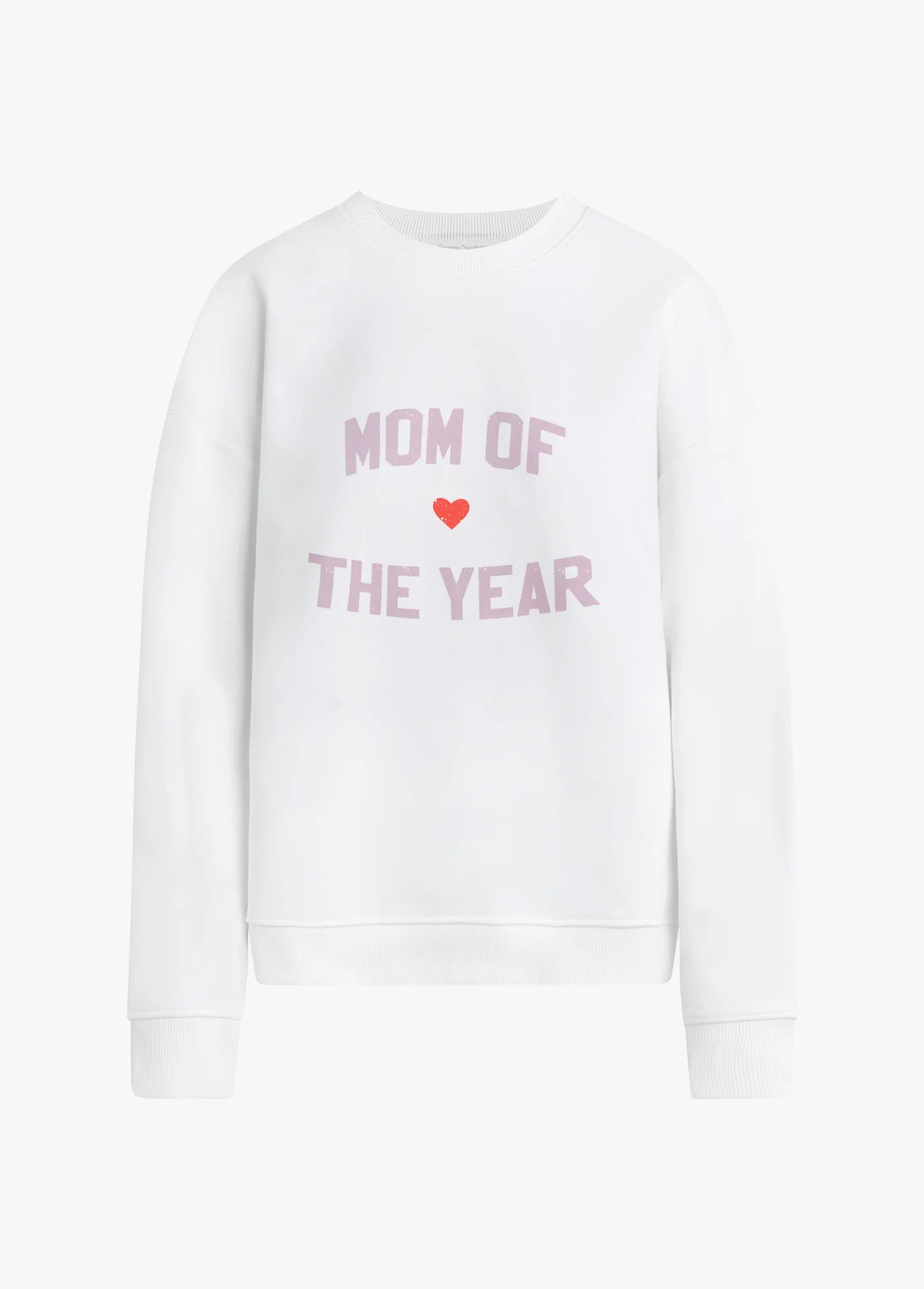 mom of the year sweatshirt
